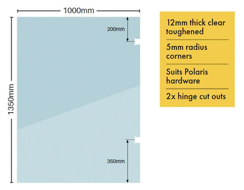 1350mm x 1000mm  12mm GLASS Hinge panel to suit Polaris Hardware and channel / side mount glazing